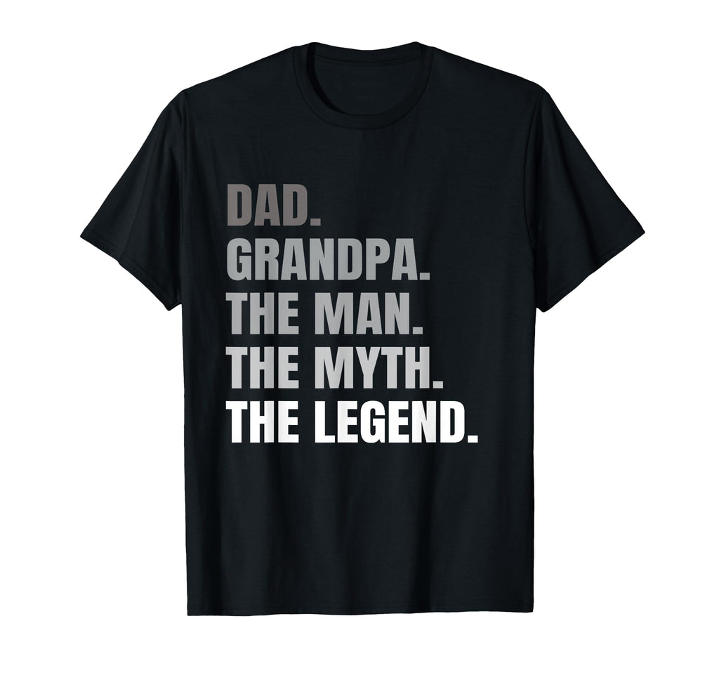 Grandpa Dad Legend Grandpa Fathers T-Shirt - Casual Everyday Wear Unisex - T-Shirt, Sweatshirt, Hoodie