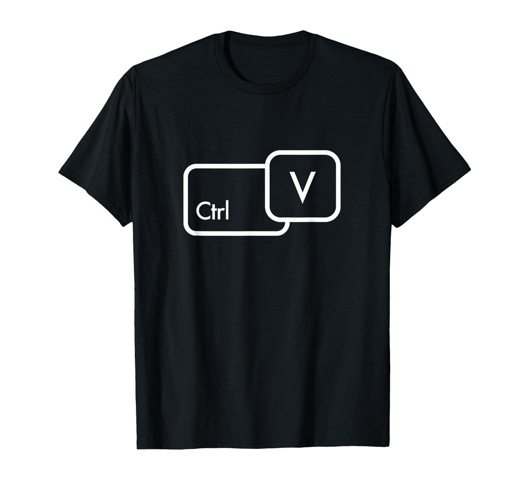 Ctrl V Copy Paste Family Partner T-Shirt - Novelty Apparel Unisex - T-Shirt, Sweatshirt, Hoodie