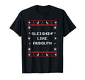 Sleighin Like Rudolph Dad Jokes T-Shirt - Minimalist Print for Adults - T-Shirt, Sweatshirt, Hoodie