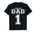 Number 1 Custom Proud Soccer Futbol Dad T-Shirt - Graphic Print Men Women - T-Shirt, Sweatshirt, Hoodie