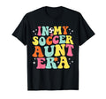 My Soccer Aunt Era Game Day Groovy T-Shirt - Minimalist Print Unisex - T-Shirt, Sweatshirt, Hoodie