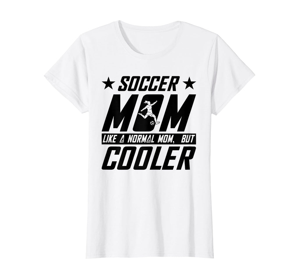 Soccer Mom T-Shirt - Custom Art Print Men Women - T-Shirt, Sweatshirt, Hoodie