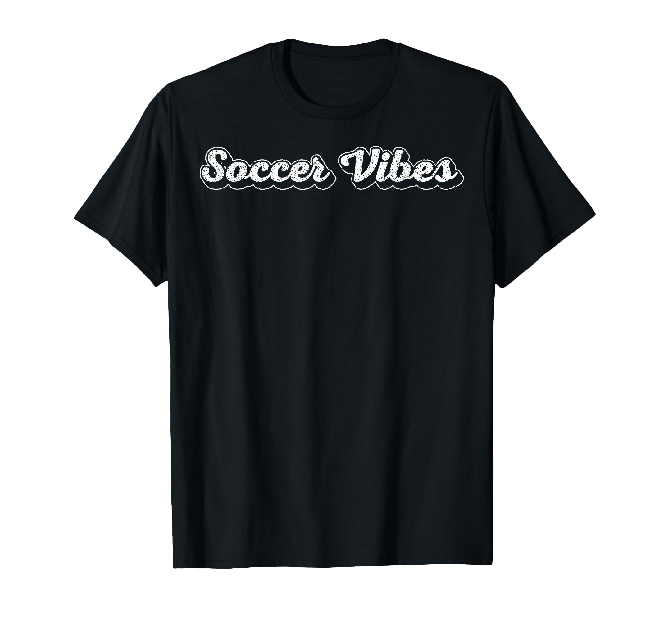 Soccer Vibes Fan Game Day Sports T-Shirt - Novelty Apparel for Adults - T-Shirt, Sweatshirt, Hoodie