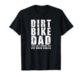 Funny Mx Dirt Bike Dad Biker Fathers T-Shirt - Streetwear Style Men Women - T-Shirt, Sweatshirt, Hoodie