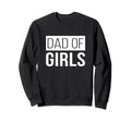 Dad Fathers Day Dad Dads From Daughter Sweatshirt - Minimalist Print Unisex - T-Shirt, Sweatshirt, Hoodie