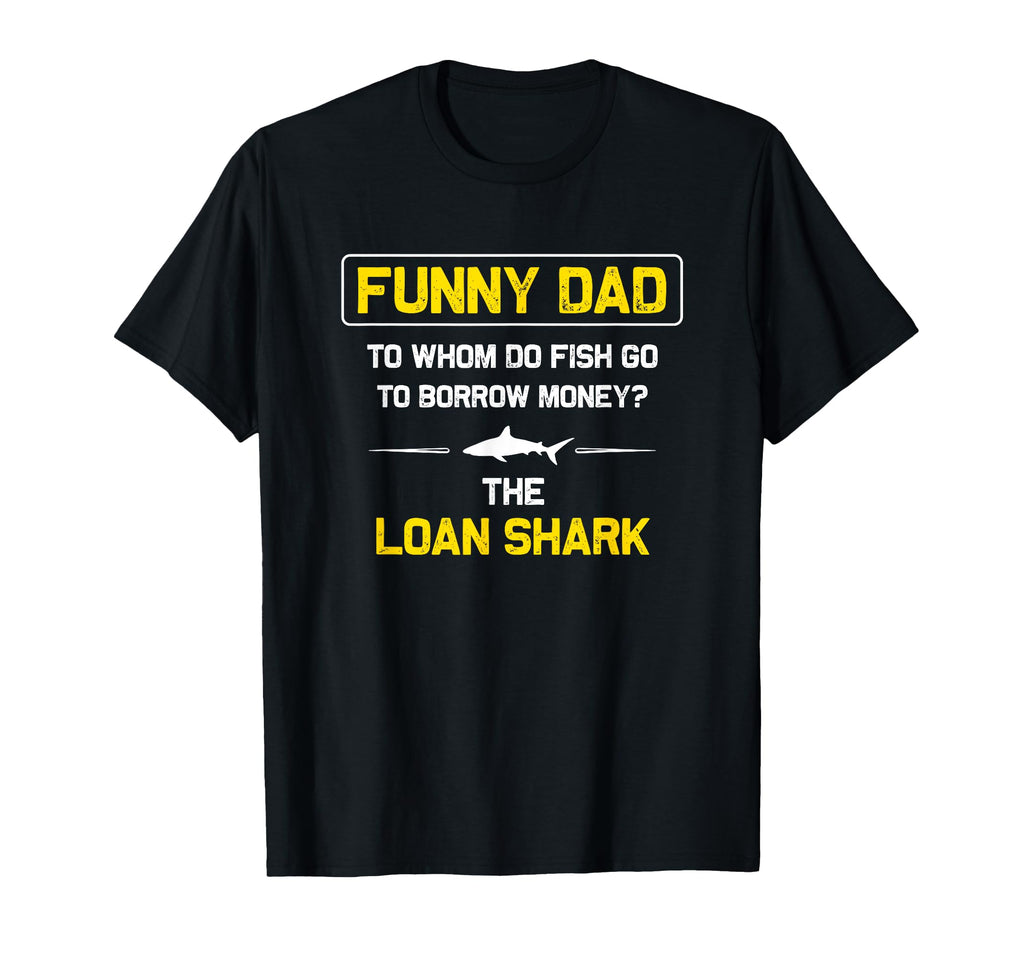 Funny Dad Funny Fishing Funny Dad T-Shirt - Aesthetic Graphic Men Women - T-Shirt, Sweatshirt, Hoodie