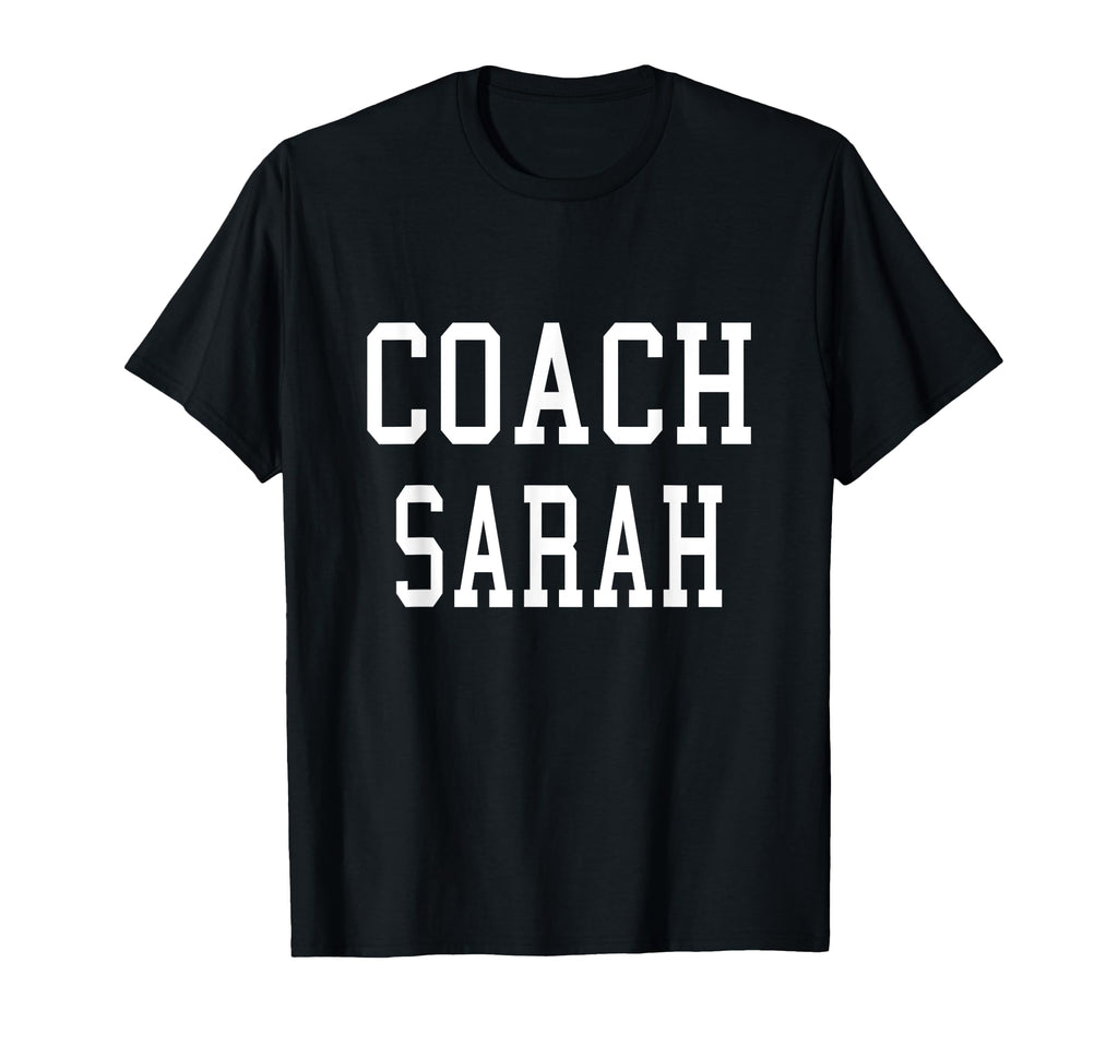 Coach Sarah Custom Football Soccer T-Shirt - Trendy Graphic Unisex - T-Shirt, Sweatshirt, Hoodie