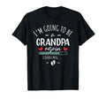Im Going To Be Grandpa Again 2Nd T-Shirt - Streetwear Style Unisex - T-Shirt, Sweatshirt, Hoodie