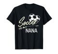 Soccer Nana Proud Grandma Soccer Love T-Shirt - Minimalist Print Unisex - T-Shirt, Sweatshirt, Hoodie
