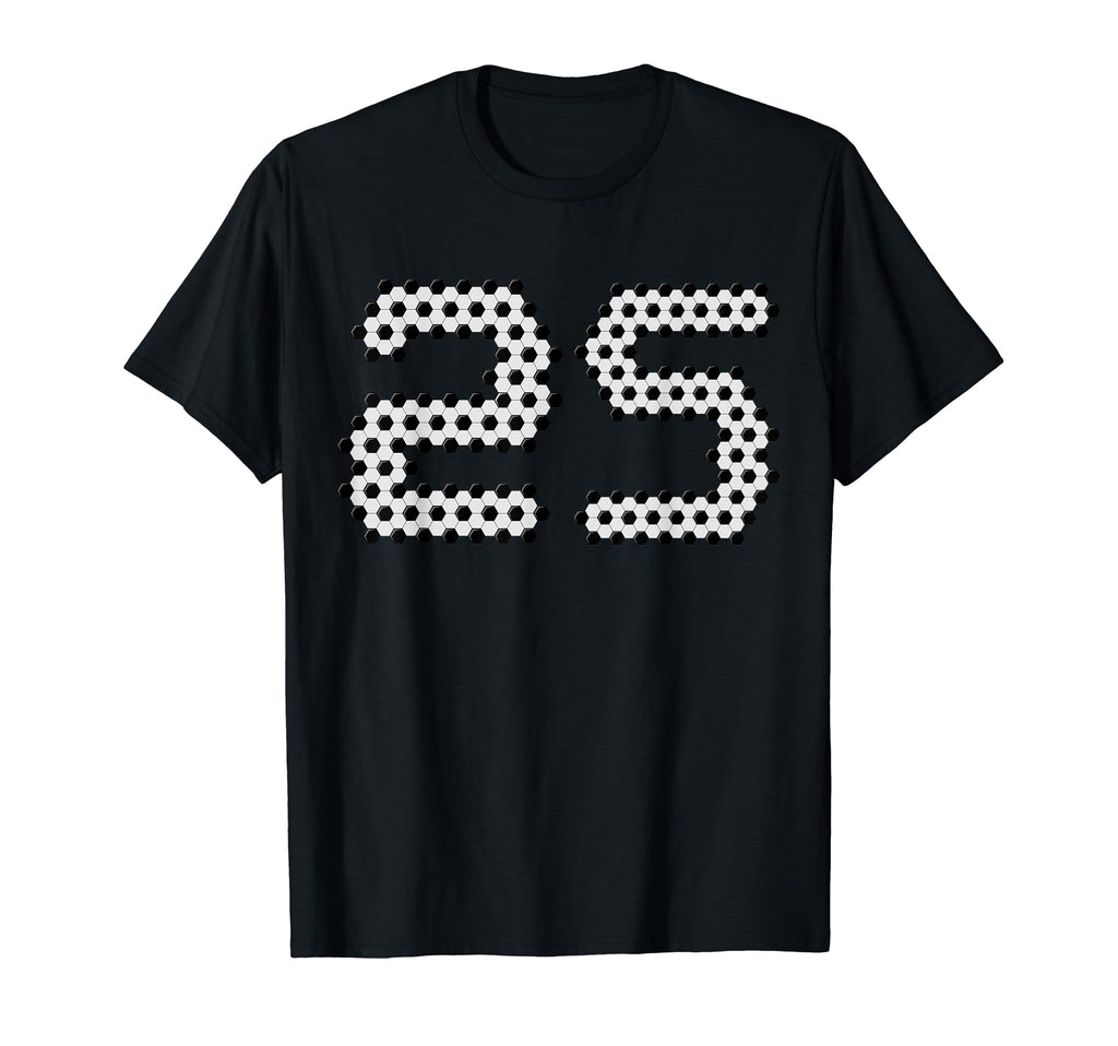 Fun 25Th Birthday Soccer Themed 25 Year T-Shirt - Custom Art Print Unisex - T-Shirt, Sweatshirt, Hoodie