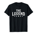 Legend And Legacy Matching Dad And Son T-Shirt - Fun Novelty Design Unisex - T-Shirt, Sweatshirt, Hoodie