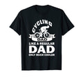 Funny Cycling Dad Like Regular Dad T-Shirt - Fun Novelty Design Men Women - T-Shirt, Sweatshirt, Hoodie