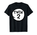 Twin 2 Funny Matching Twin Twin Two T-Shirt - Graphic Print Unisex - T-Shirt, Sweatshirt, Hoodie