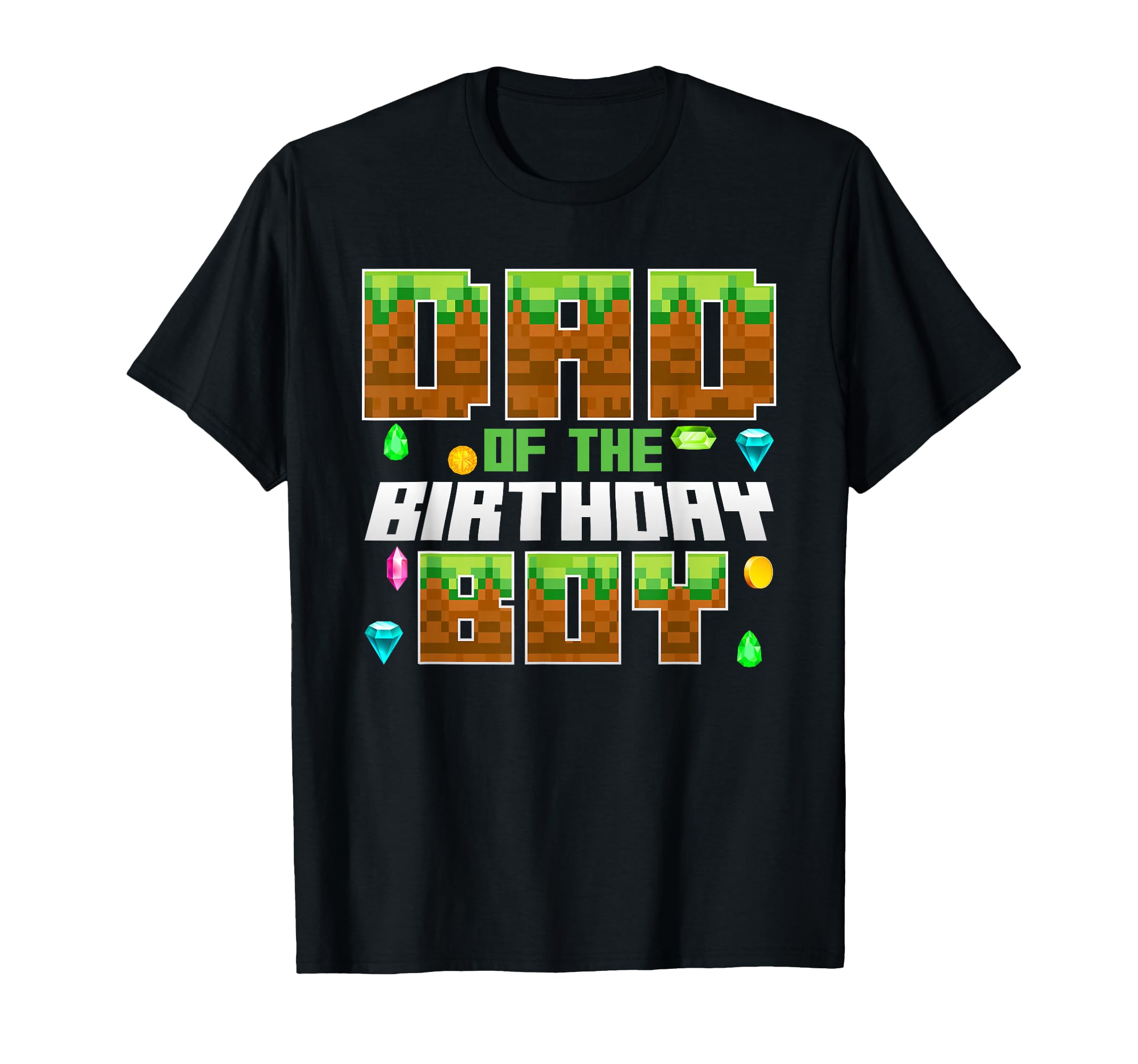 Dad Birthday Video Gamer Pixel Number T-Shirt - Trendy Graphic Unisex - T-Shirt, Sweatshirt, Hoodie