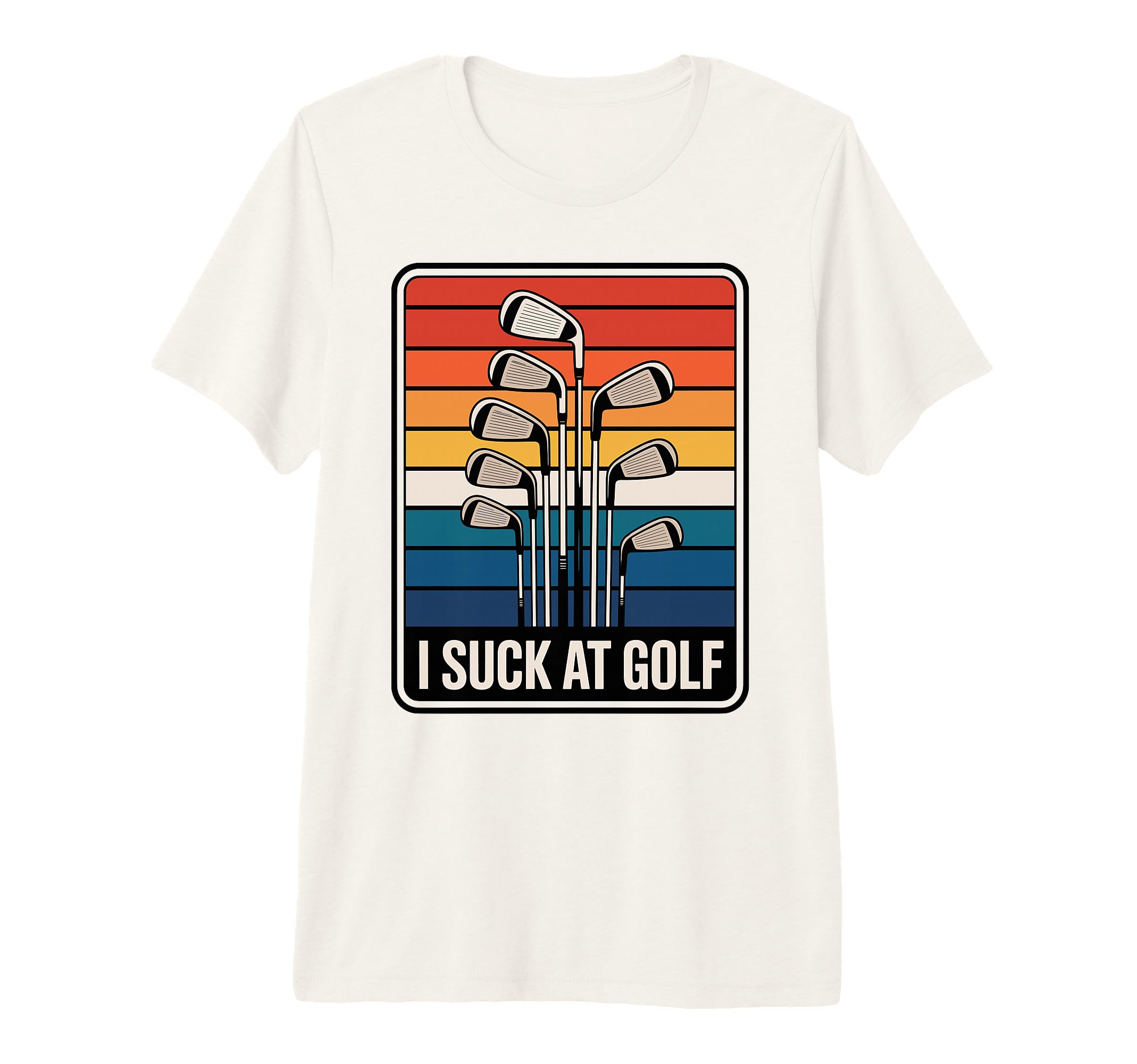 I Suck Golf Loser Golfing Dad Funny T-Shirt - Aesthetic Graphic for Adults - T-Shirt, Sweatshirt, Hoodie