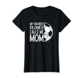 My Favorite Player Calls Me Mom T-Shirt - Streetwear Style for Adults - T-Shirt, Sweatshirt, Hoodie