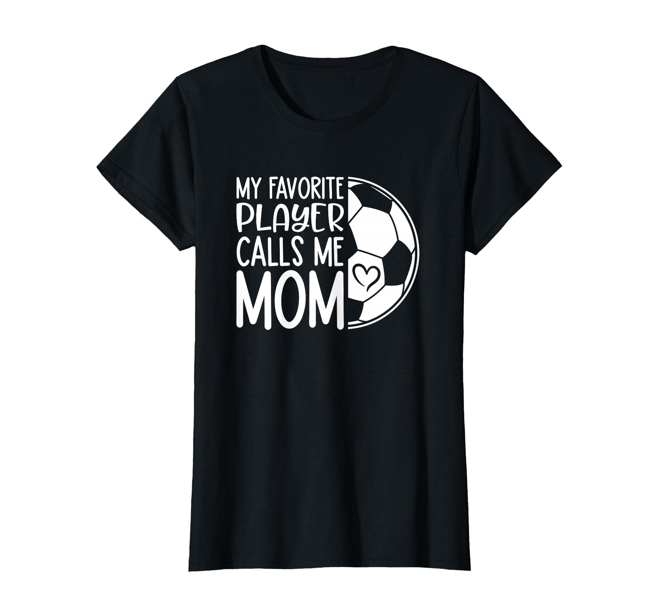 My Favorite Player Calls Me Mom T-Shirt - Streetwear Style for Adults - T-Shirt, Sweatshirt, Hoodie