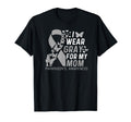 I Wear Gray My Moms Parkinsons T-Shirt - Trendy Graphic Men Women - T-Shirt, Sweatshirt, Hoodie