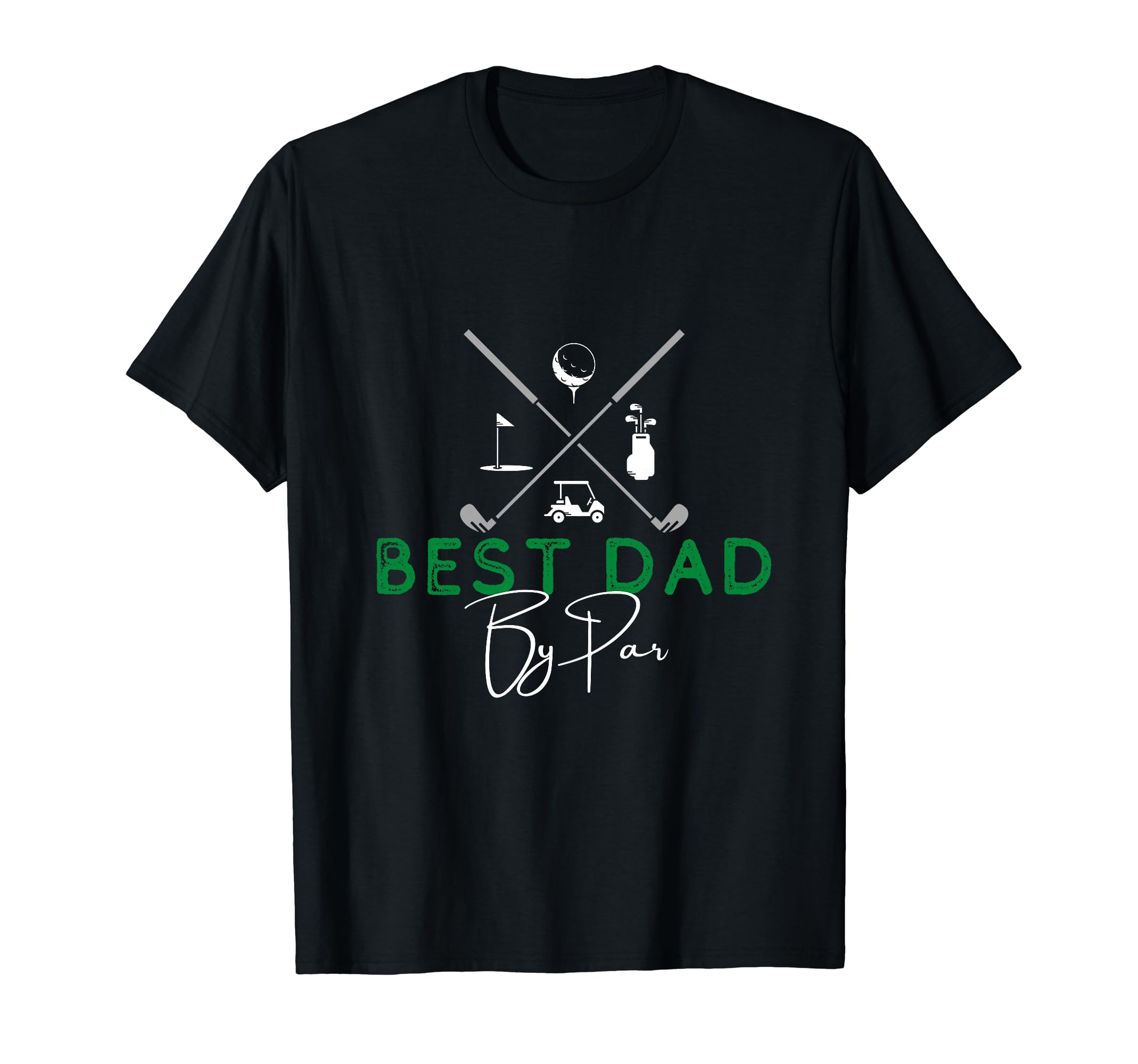 Best Dad Par Golf Gift Fathers Day T-Shirt - Aesthetic Graphic Unisex - T-Shirt, Sweatshirt, Hoodie