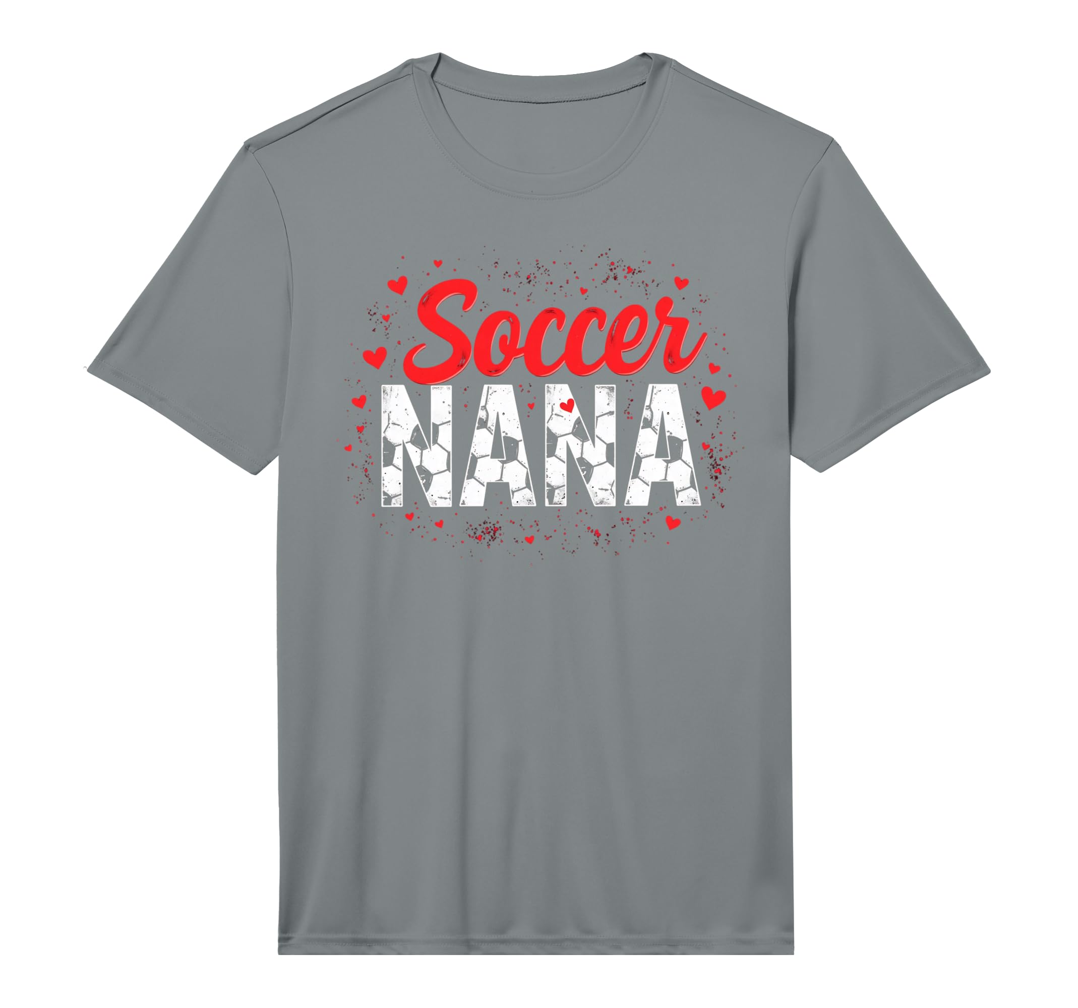 Proud Soccer Nana Funny Grandma T-Shirt - Fun Novelty Design Men Women - T-Shirt, Sweatshirt, Hoodie