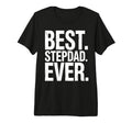 Stepfather Stepdad Bonus Dad Step Parent T-Shirt - Trendy Graphic Unisex - T-Shirt, Sweatshirt, Hoodie