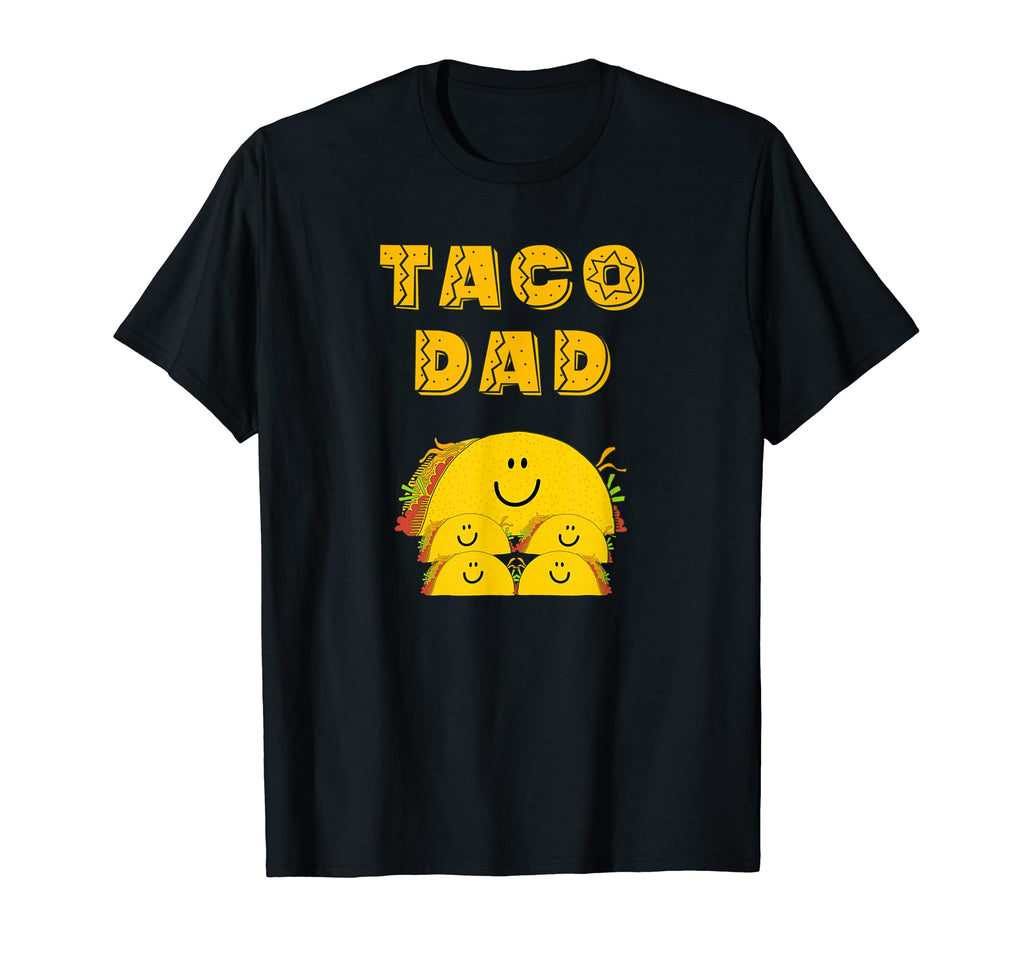 Mens Funny Taco Dad Sayings Father 4 T-Shirt - Custom Art Print Unisex - T-Shirt, Sweatshirt, Hoodie