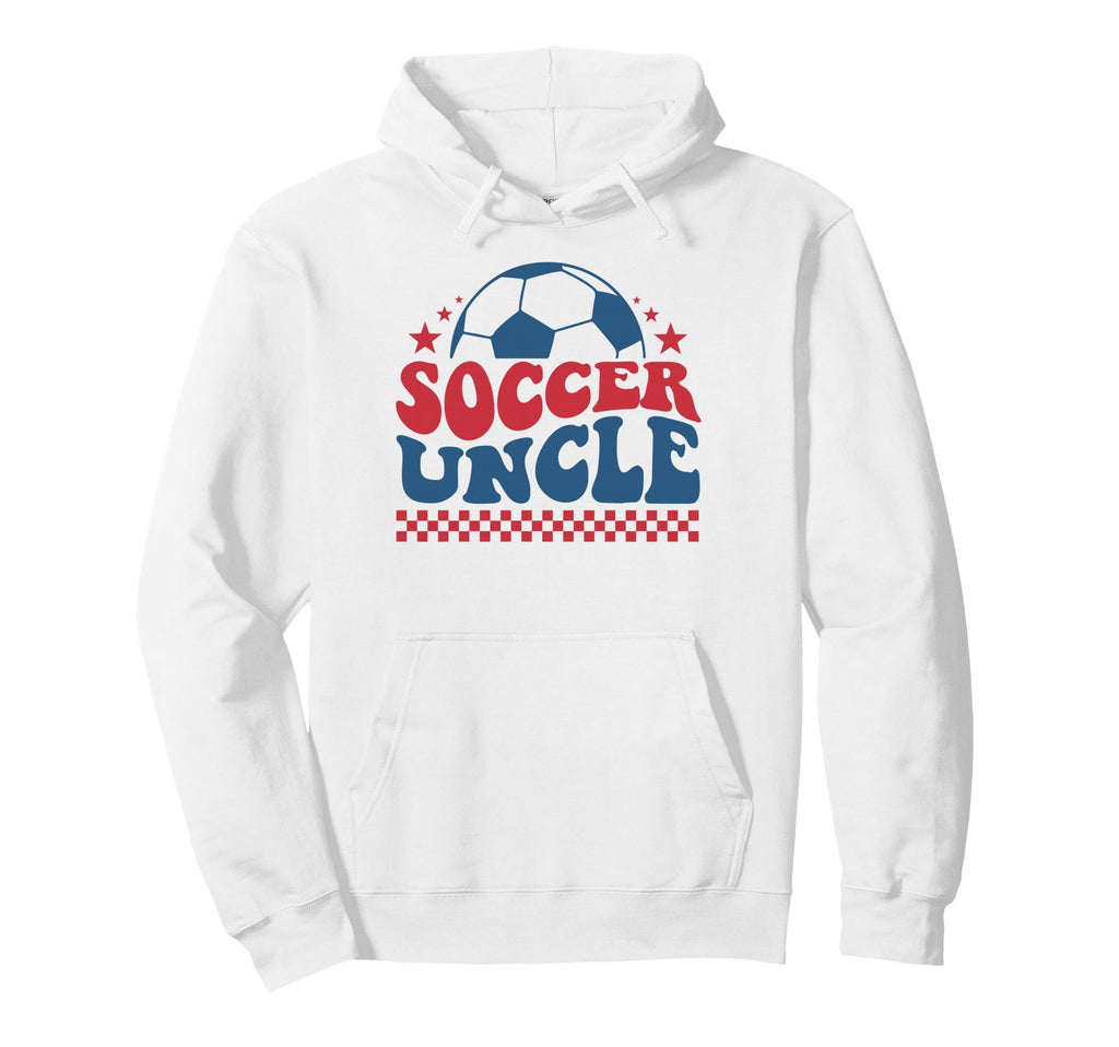 Soccer Uncle Soccer Sideline Support Hoodie - Fun Novelty Design Men Women - T-Shirt, Sweatshirt, Hoodie