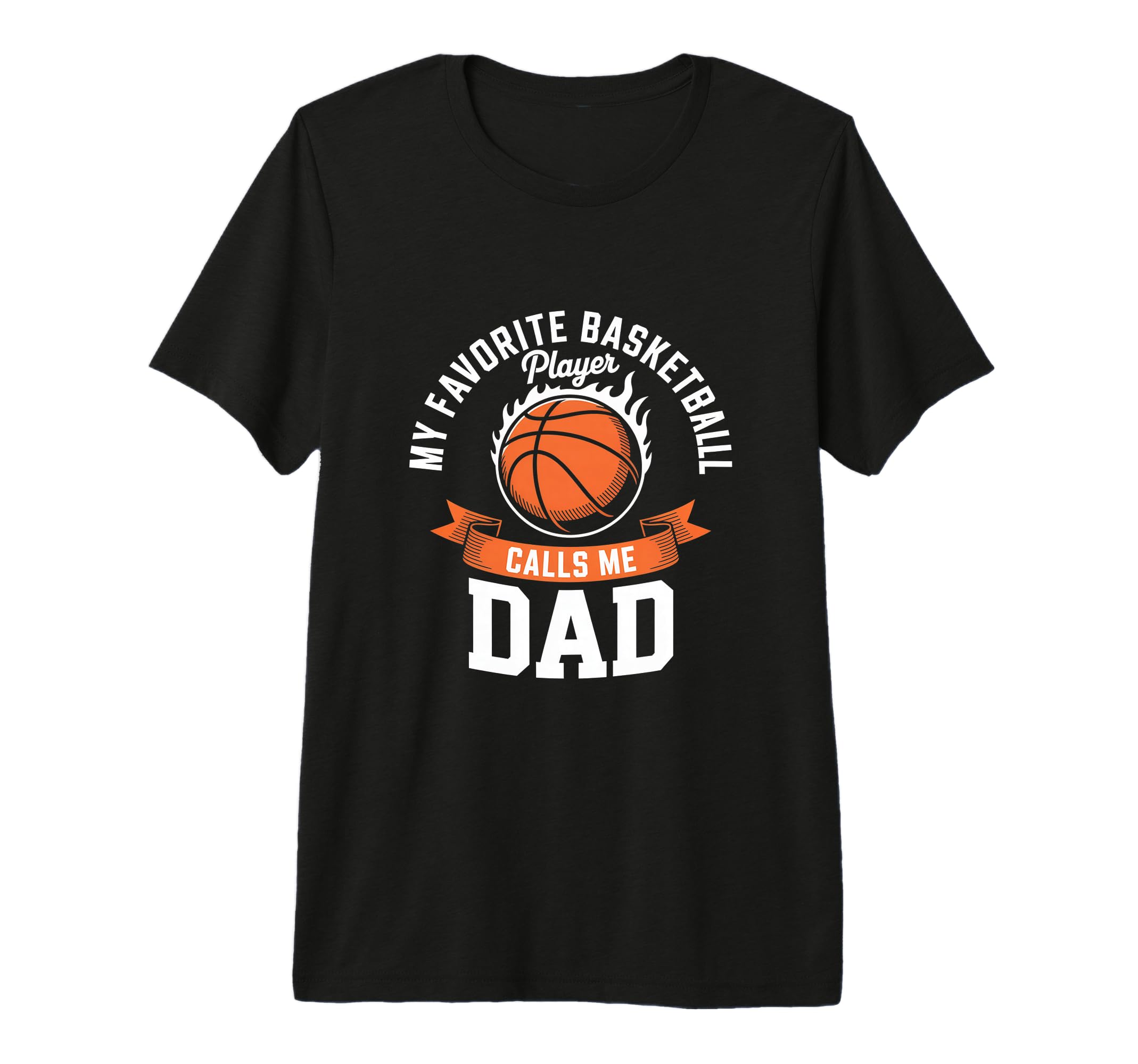 My Favorite Basketball Player Calls T-Shirt - Streetwear Style Men Women - T-Shirt, Sweatshirt, Hoodie