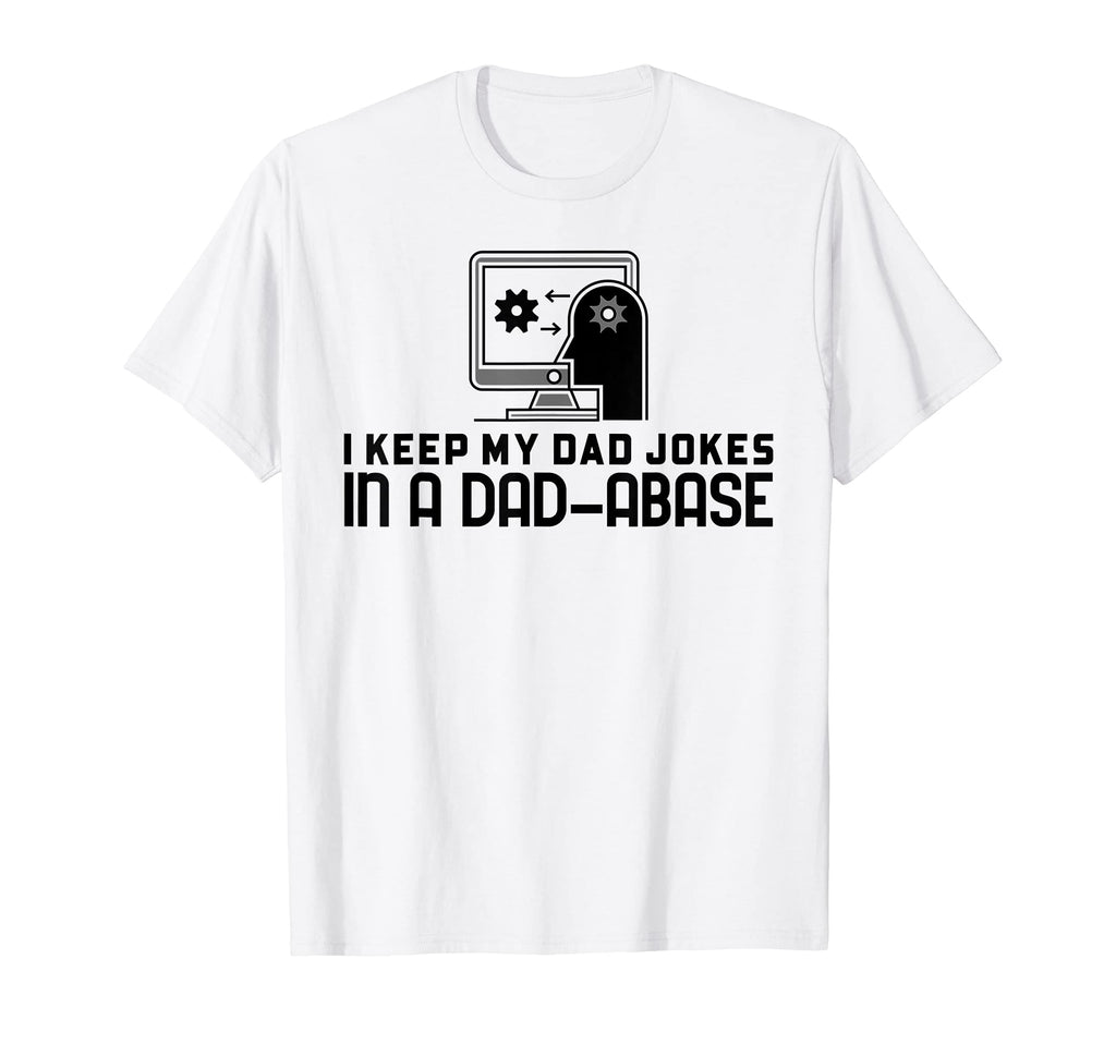 Mens I Keep My Dad Jokes Dad Abase T-Shirt - Streetwear Style Unisex - T-Shirt, Sweatshirt, Hoodie