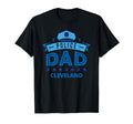 Police Dad Cleveland Ohio Gift Father T-Shirt - Casual Everyday Wear Unisex - T-Shirt, Sweatshirt, Hoodie