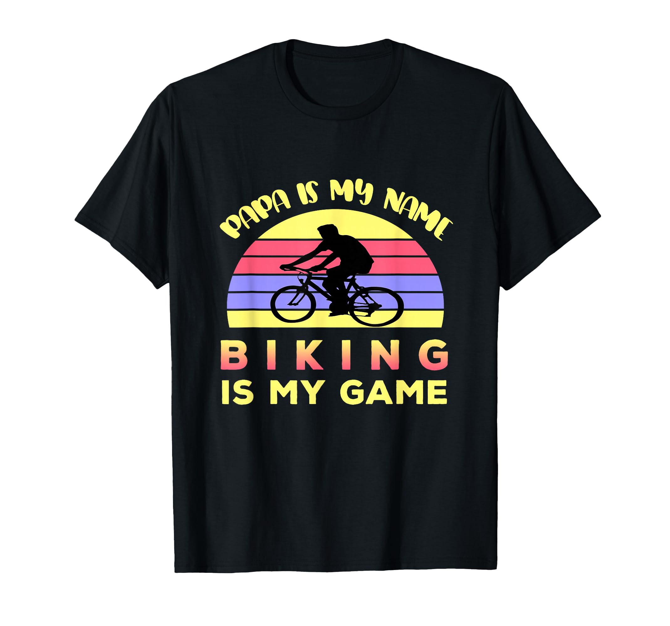 Biker Dad Gift Biking Is My Game Sports T-Shirt - Custom Art Print Unisex - T-Shirt, Sweatshirt, Hoodie