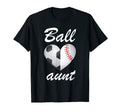 Ball Aunt Funny Soccer And Baseball T-Shirt - Aesthetic Graphic for Adults - T-Shirt, Sweatshirt, Hoodie