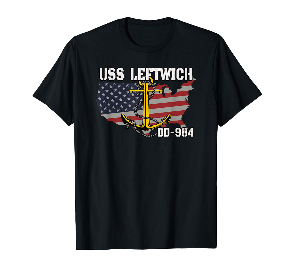 Uss Leftwich 984 Warship Veterans Day T-Shirt - Streetwear Style Men Women - T-Shirt, Sweatshirt, Hoodie