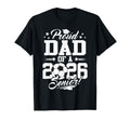 Proud Dad 2026 Senior Graduate T-Shirt - Aesthetic Graphic Men Women - T-Shirt, Sweatshirt, Hoodie