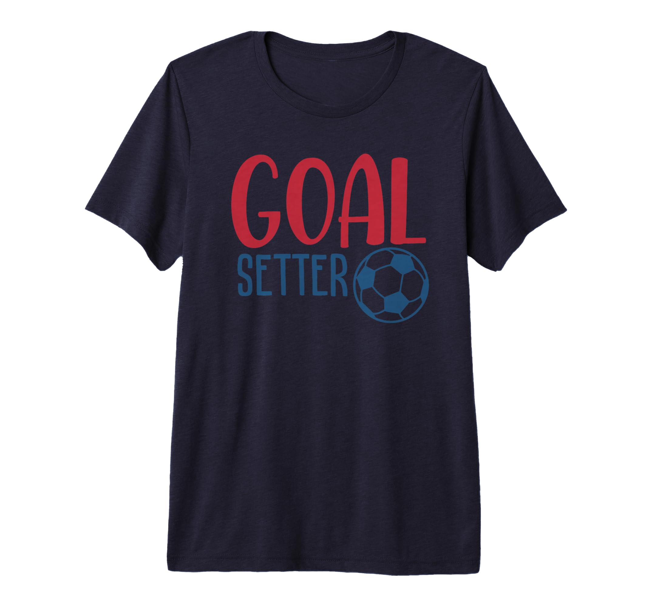 Soccer Fan Training Soccer Practice T-Shirt - Unique Graphic for Adults - T-Shirt, Sweatshirt, Hoodie