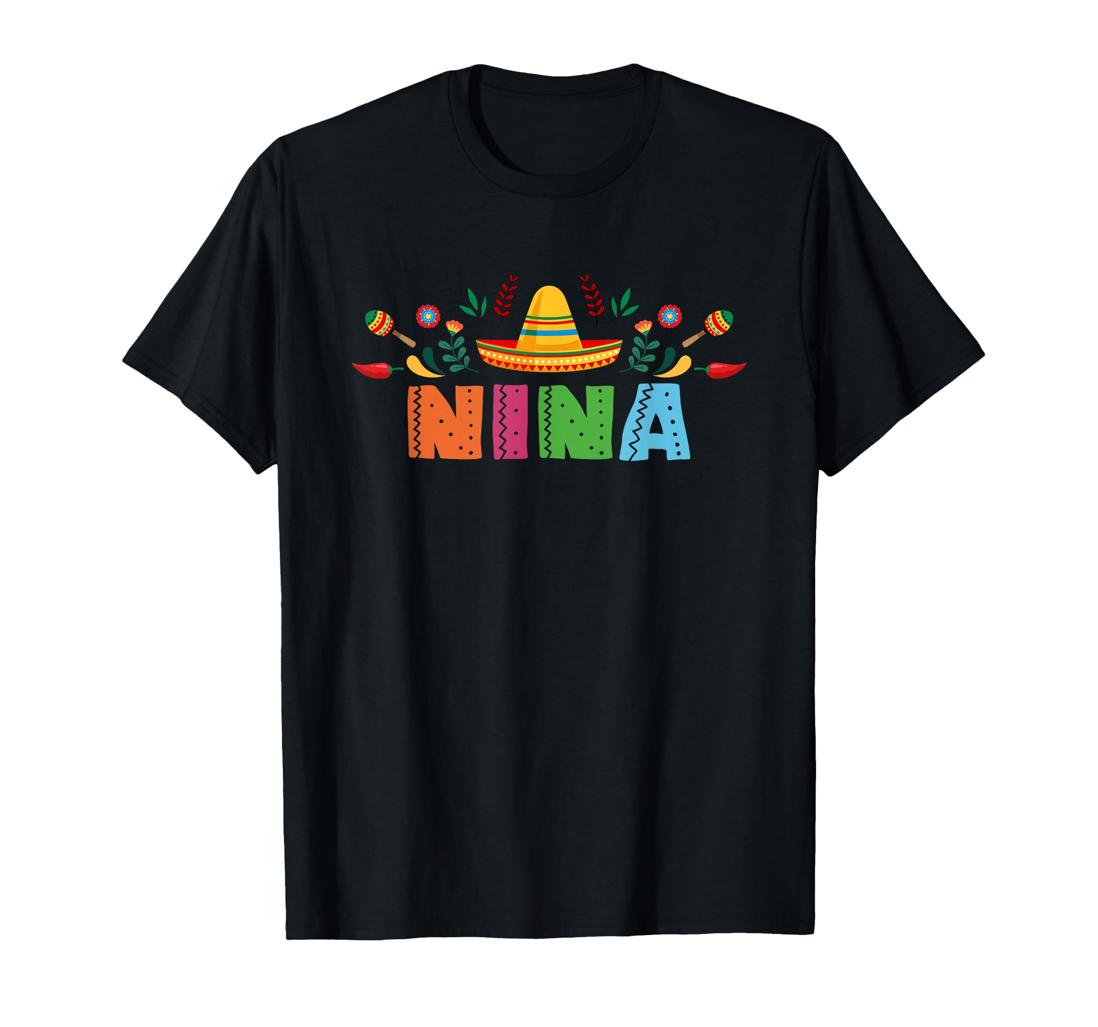 Nina Mexican Fiesta Bday Party T-Shirt - Fun Novelty Design Men Women - T-Shirt, Sweatshirt, Hoodie