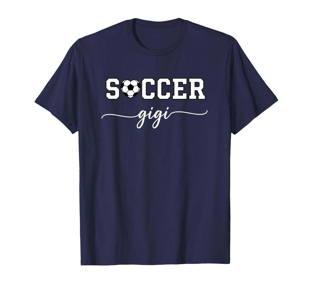 Grandparent Soccer Gigi Proud T-Shirt - Novelty Apparel Men Women - T-Shirt, Sweatshirt, Hoodie