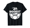 Number 29S Biggest Fan Player Soccer T-Shirt - Custom Art Print Men Women - T-Shirt, Sweatshirt, Hoodie