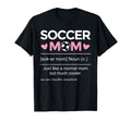 Soccer Mom Definition Funny T-Shirt - Unique Graphic for Adults - T-Shirt, Sweatshirt, Hoodie
