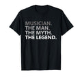 Myth Legend Musician Dad Funny Music Lover T-Shirt - Unique Graphic Unisex - T-Shirt, Sweatshirt, Hoodie