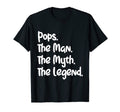 Pops Myth Legend Best Dad Fathers Day T-Shirt - Graphic Print Unisex - T-Shirt, Sweatshirt, Hoodie