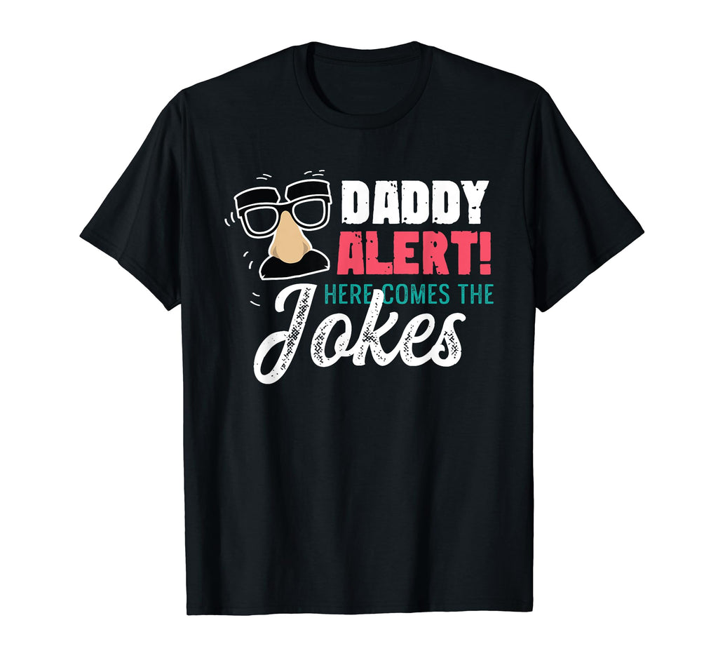 Funny Dad Joke Dad Fathers Day Gift T-Shirt - Fun Novelty Design for Adults - T-Shirt, Sweatshirt, Hoodie