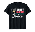 Funny Dad Joke Dad Fathers Day Gift T-Shirt - Fun Novelty Design for Adults - T-Shirt, Sweatshirt, Hoodie
