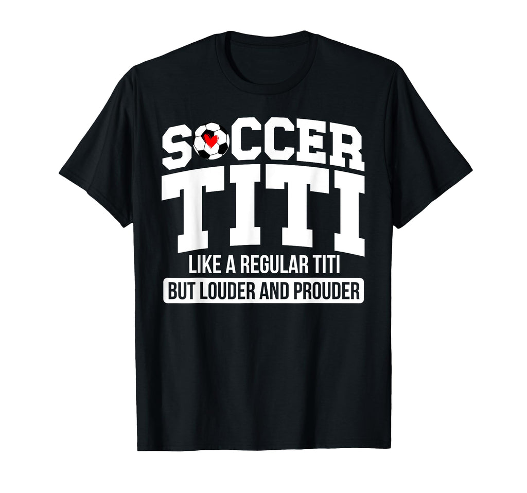 Soccer Titi Definition Titi Soccer T-Shirt - Unique Graphic Men Women - T-Shirt, Sweatshirt, Hoodie