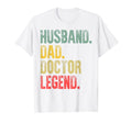 Mens Funny Husband Dad Doctor Legend T-Shirt - Unique Graphic Men Women - T-Shirt, Sweatshirt, Hoodie