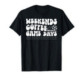 Weekends Coffee Game Day Soccer Game T-Shirt - Novelty Apparel for Adults - T-Shirt, Sweatshirt, Hoodie