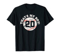 Thats My 20 Baseball Player Mom Or T-Shirt - Minimalist Print Men Women - T-Shirt, Sweatshirt, Hoodie