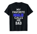 My Favorite Goalie Calls Me Dad T-Shirt - Minimalist Print Men Women - T-Shirt, Sweatshirt, Hoodie