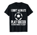 Funny Soccer Lover Teen Soccer Player T-Shirt - Unique Graphic Unisex - T-Shirt, Sweatshirt, Hoodie