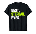 Family Funny Best Step Dad Ever T-Shirt - Aesthetic Graphic Men Women - T-Shirt, Sweatshirt, Hoodie